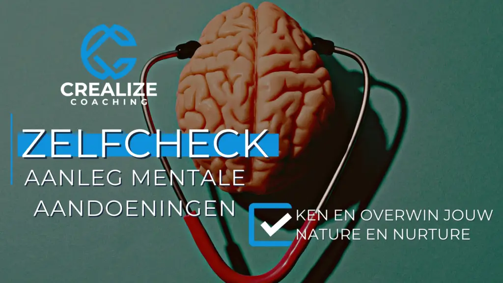 Zelfcheck Aanleg Mentale Aandoeningen